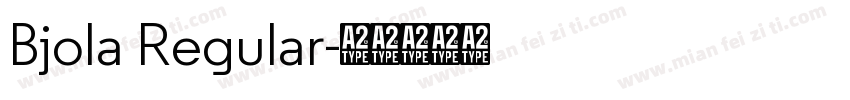 Bjola Regular字体转换